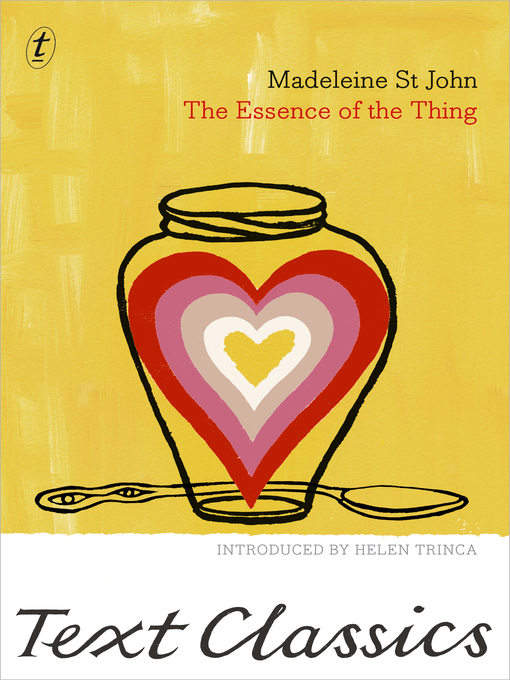 Title details for The Essence of the Thing by Madeleine St John - Available